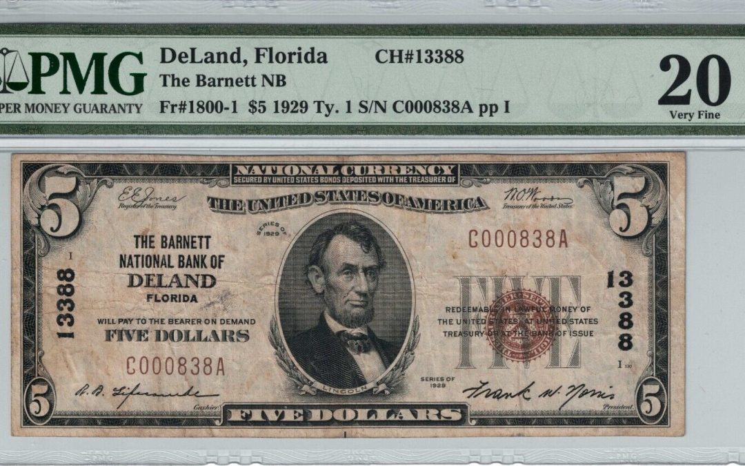 1929 $5 THE BARNETT NATIONAL BANK OF DELAND FLORIDA FL – C000838A – 13388 PMG-20
